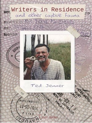 cover image of Writers in Residence and Other Captive Fauna